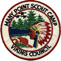 Keith D. Kaiser,  Kansas City, Missouri - North Star District, Heart Of America Council -I bought this patch back in the mid 60's when I attended Many Point as a kid.  We built a bridge that year across a creek, which I understand was only taken down a few years ago. After the first log was put in place, we had a contest to see who could walk across the bridge first, because it was made of debarked logs which were very slippery this was quite a trick. Many, many boys tried but all fell into the river below, the day was getting late and it was announced the next person to try was the last, it happened to be me. So on what was actually my second attempt, I crossed the bridge. This won me a trip to the 'PX' (that's what we called it), this was a big deal because it was a good 10 miles from where we were. On that trip I bought this patch.